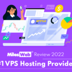 MilesWeb Review 2022 #1 VPS Hosting Provider(1)
