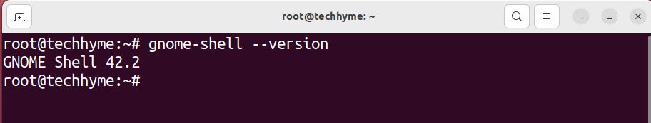 Gnome Version Check Command Line Ubuntu Techhyme