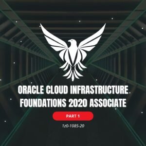 Oracle Cloud Infrastructure Foundations Associate Part 1
