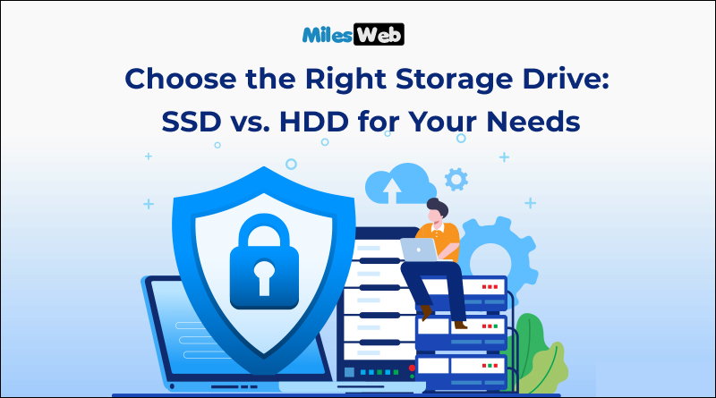 Choose the Right Storage Drive_ SSD vs. HDD for Your Needs (1)