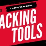Top Hacking Tools